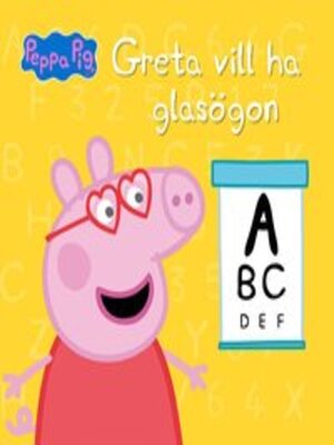 cover image of Greta vill ha glasögon